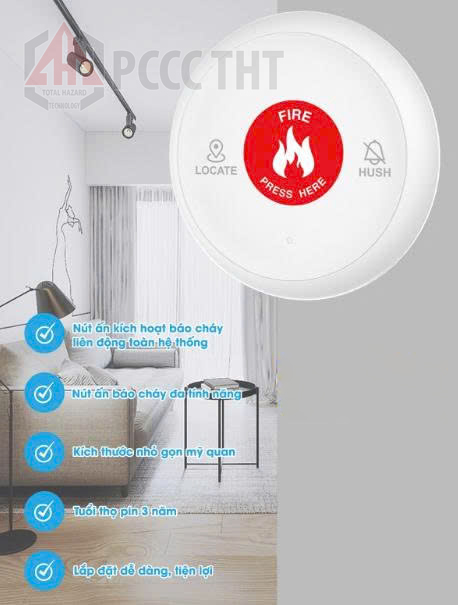 Nút ấn báo cháy không dây – Kích hoạt cảnh báo cháy chủ động, kịp thời