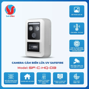 Camera cảm biến lửa UV SafeFire SF-C-HQ-D3 – Giải pháp phát hiện cháy siêu tốc với công nghệ cảm biến tia cực tím UV
